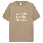 New Amsterdam Surf Association I Don't T-shirt Beige